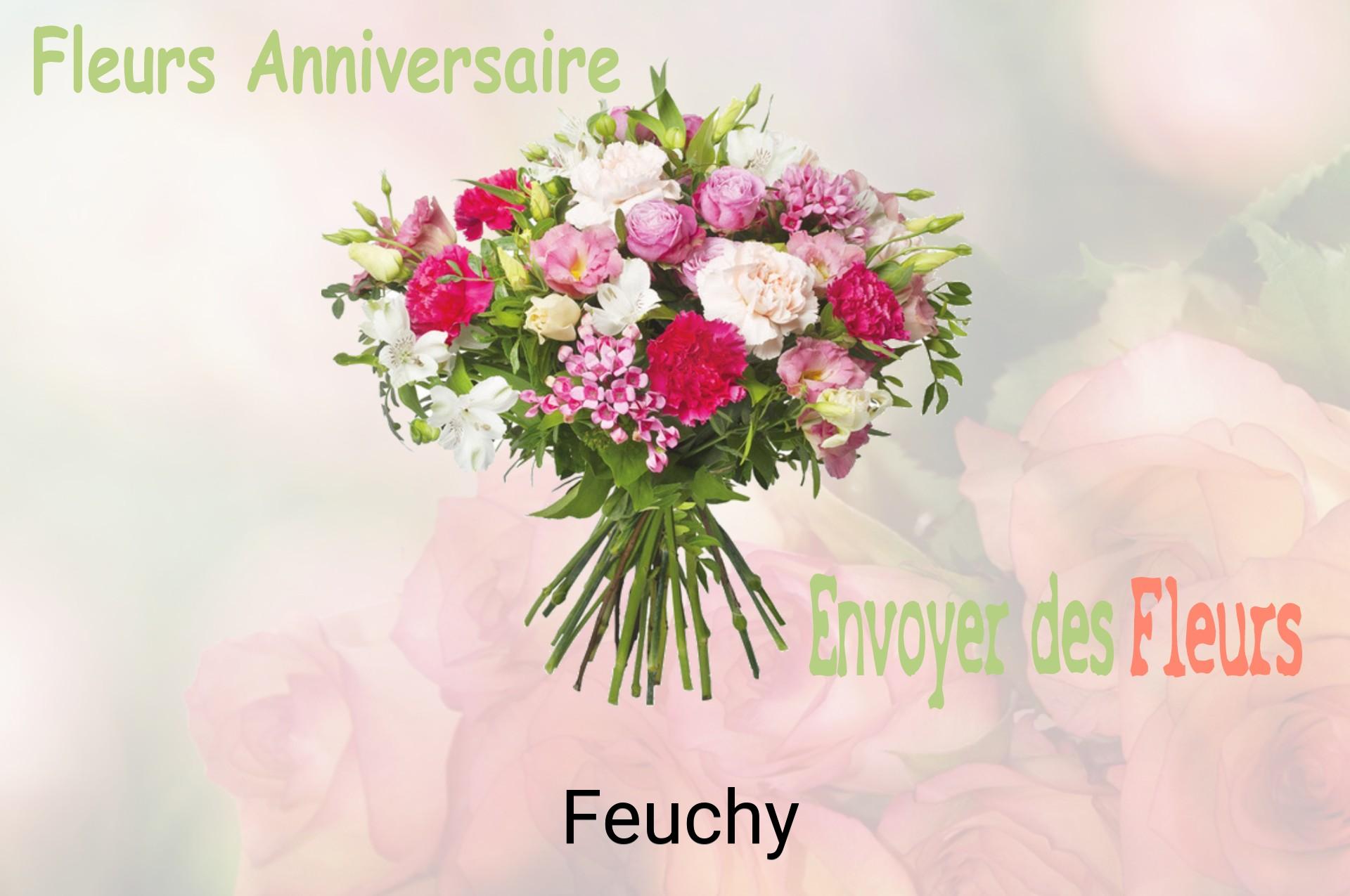 Bouquet de fleurs d’anniversaire livré à Feuchy